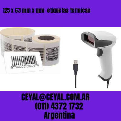 125 x 63 mm x mm  etiquetas termicas