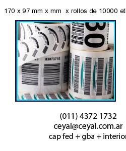 170 x 97 mm x mm  x rollos de 10000 etiquetas