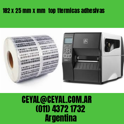 182 x 25 mm x mm  top ttermicas adhesivas