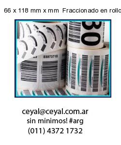 66 x 118 mm x mm  Fraccionado en rollo x 1000