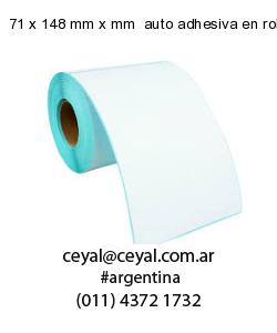 71 x 148 mm x mm  auto adhesiva en rollo