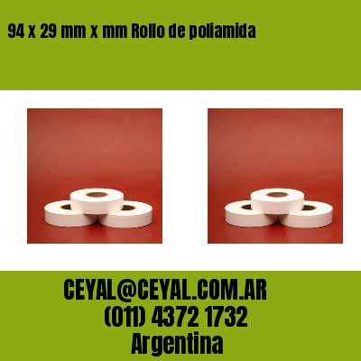 94 x 29 mm x mm Rollo de poliamida
