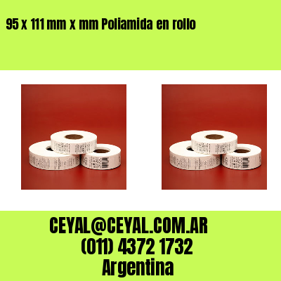 95 x 111 mm x mm Poliamida en rollo