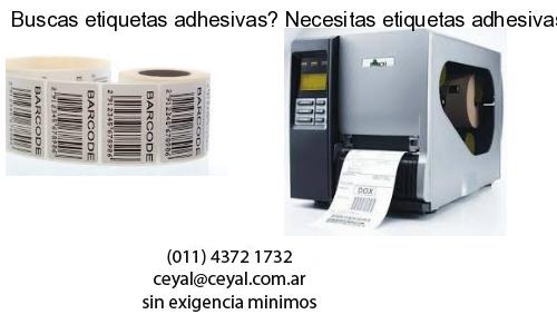 Buscas etiquetas adhesivas? Necesitas etiquetas adhesivas? Necesitas impirmir etiquetas adhesivas