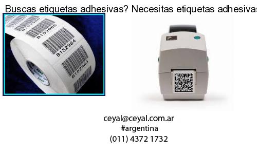 Buscas etiquetas adhesivas? Necesitas etiquetas adhesivas? Necesitas impirmir etiquetas adhesivas