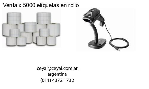 Venta x 5000 etiquetas en rollo