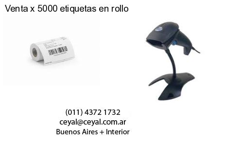 Venta x 5000 etiquetas en rollo