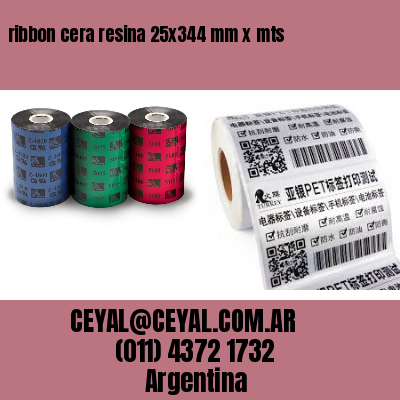 ribbon cera resina 25×344 mm x mts