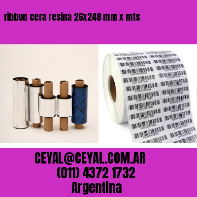 ribbon cera resina 26×248 mm x mts