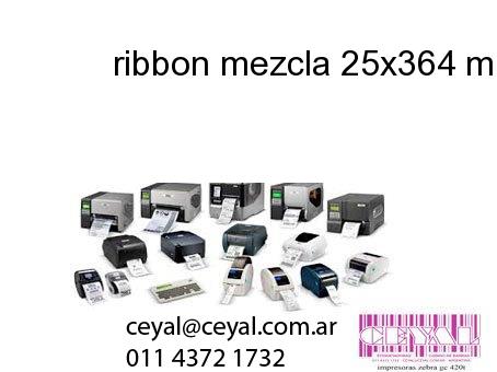 ribbon mezcla 25x364 mm x mts