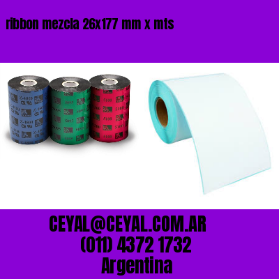 ribbon mezcla 26×177 mm x mts