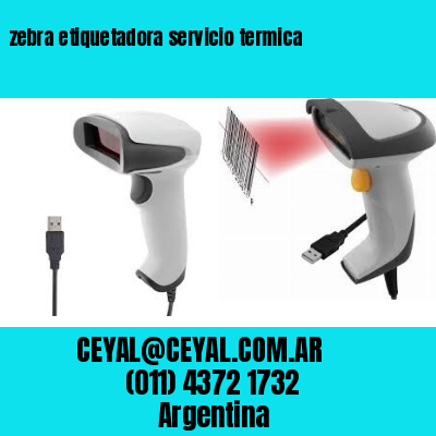 zebra etiquetadora servicio termica