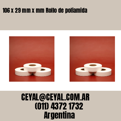 106 x 29 mm x mm Rollo de poliamida