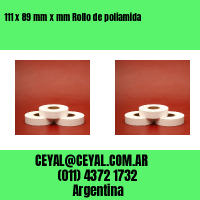 111 x 89 mm x mm Rollo de poliamida