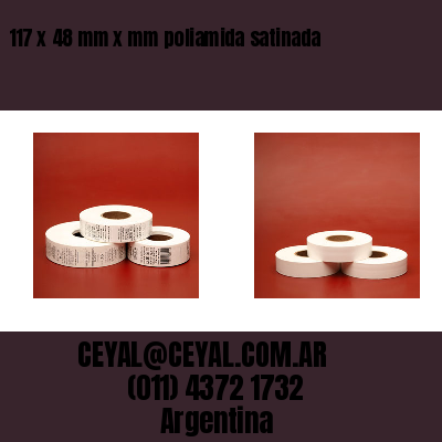 117 x 48 mm x mm poliamida satinada
