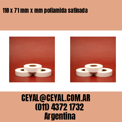 118 x 71 mm x mm poliamida satinada