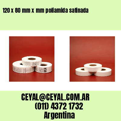 120 x 80 mm x mm poliamida satinada