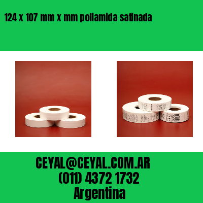 124 x 107 mm x mm poliamida satinada