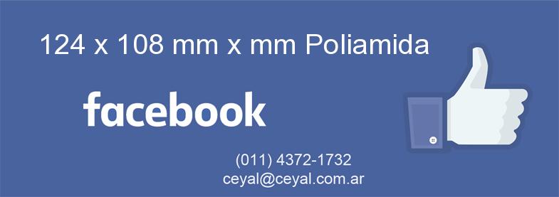 124 x 108 mm x mm Poliamida