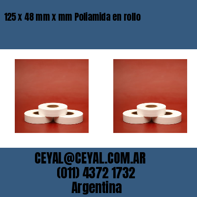 125 x 48 mm x mm Poliamida en rollo