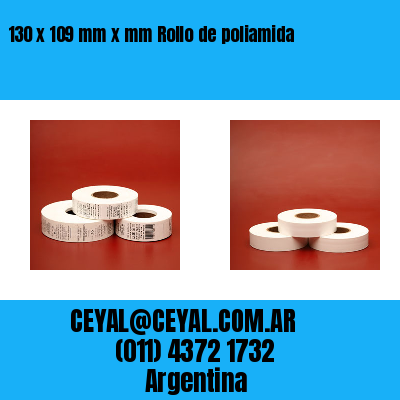 130 x 109 mm x mm Rollo de poliamida