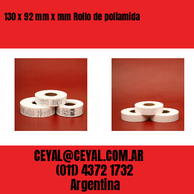 130 x 92 mm x mm Rollo de poliamida