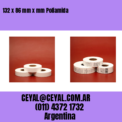 132 x 86 mm x mm Poliamida