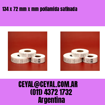 134 x 72 mm x mm poliamida satinada