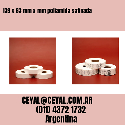 139 x 63 mm x mm poliamida satinada