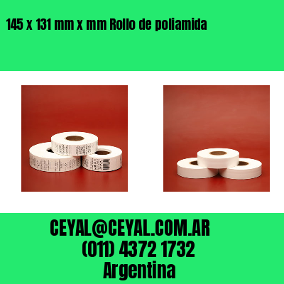 145 x 131 mm x mm Rollo de poliamida