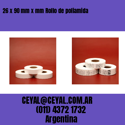 26 x 90 mm x mm Rollo de poliamida