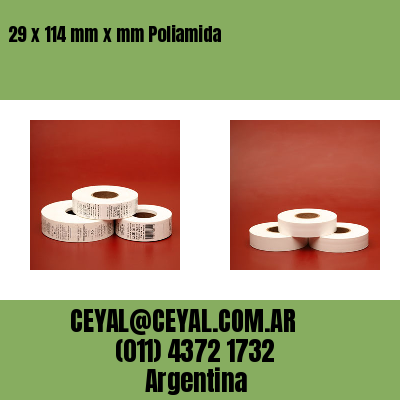 29 x 114 mm x mm Poliamida