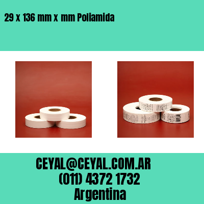 29 x 136 mm x mm Poliamida