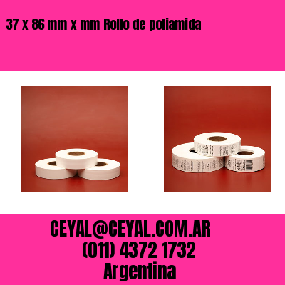 37 x 86 mm x mm Rollo de poliamida