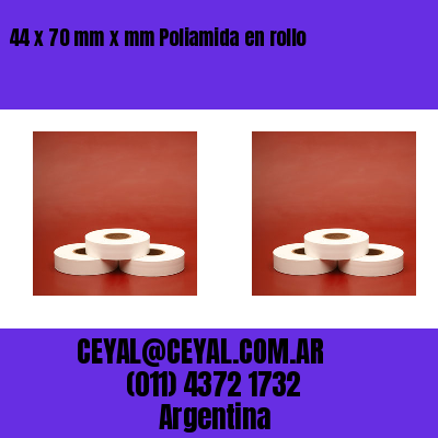 44 x 70 mm x mm Poliamida en rollo