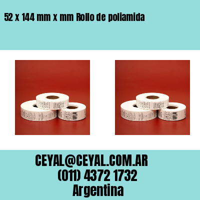 52 x 144 mm x mm Rollo de poliamida