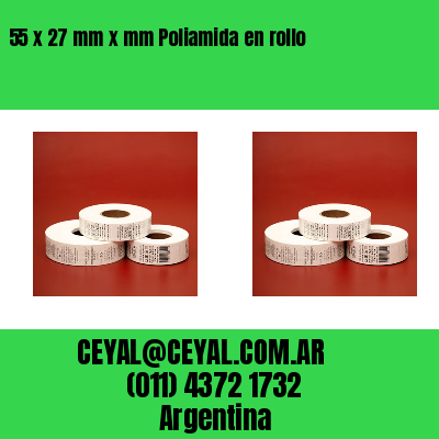 55 x 27 mm x mm Poliamida en rollo