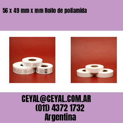 56 x 49 mm x mm Rollo de poliamida