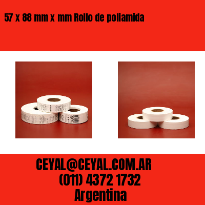 57 x 88 mm x mm Rollo de poliamida