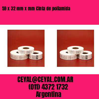 59 x 32 mm x mm Cinta de poliamida