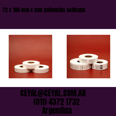 72 x 106 mm x mm poliamida satinada