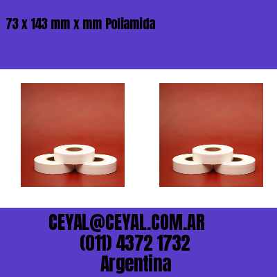 73 x 143 mm x mm Poliamida