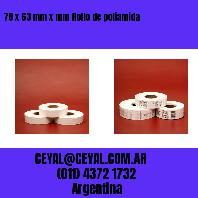 78 x 63 mm x mm Rollo de poliamida