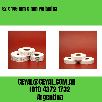 82 x 149 mm x mm Poliamida