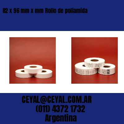 82 x 96 mm x mm Rollo de poliamida