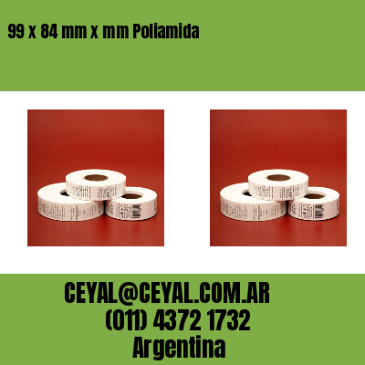99 x 84 mm x mm Poliamida