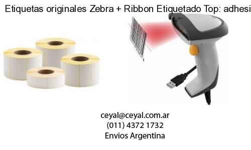 Etiquetas originales Zebra   Ribbon Etiquetado Top: adhesivo   ribbo