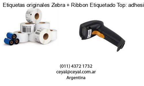 Etiquetas originales Zebra   Ribbon Etiquetado Top: adhesivo   ribbo