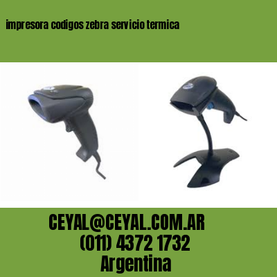 impresora codigos zebra servicio termica