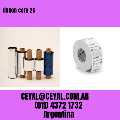ribbon cera 26